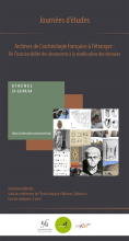 Affiche Journées « Archives de l’archéologie française à l’étranger : de l’inaccessibilité des documents à la réutilisation des données - © Ecole Française d'Athènes