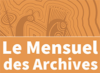 Image d'illustration du mensuel des archives de la MOM